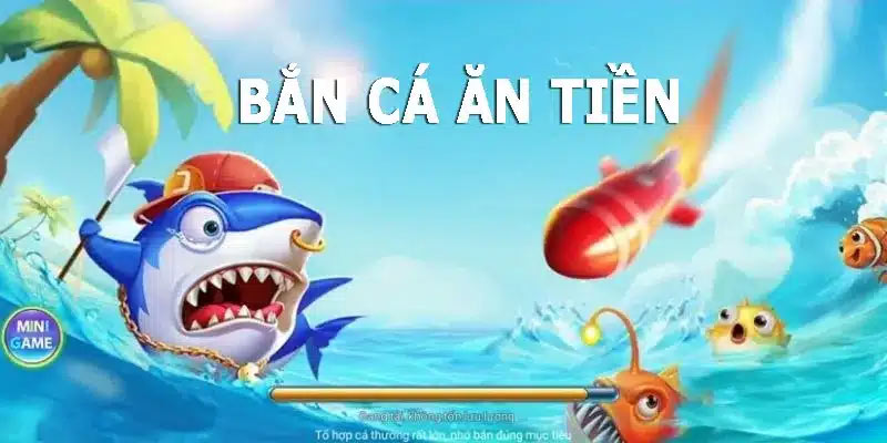 Các Loại Cá Và Đặc Điểm Trong Bắn Cá Ăn Tiền