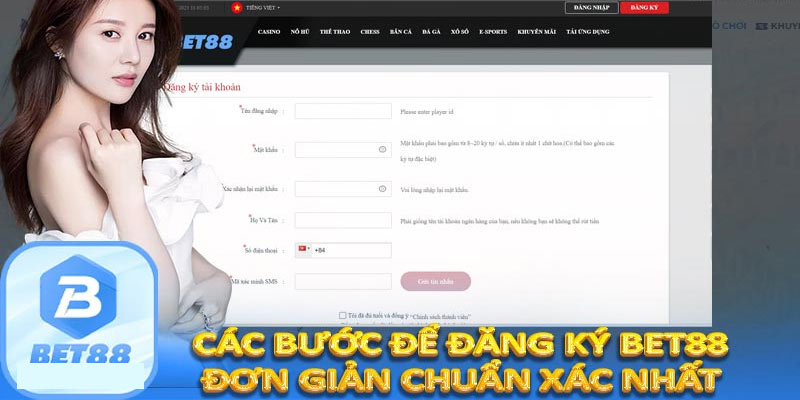 Hướng dẫn đăng ký Bet88 nhanh chóng