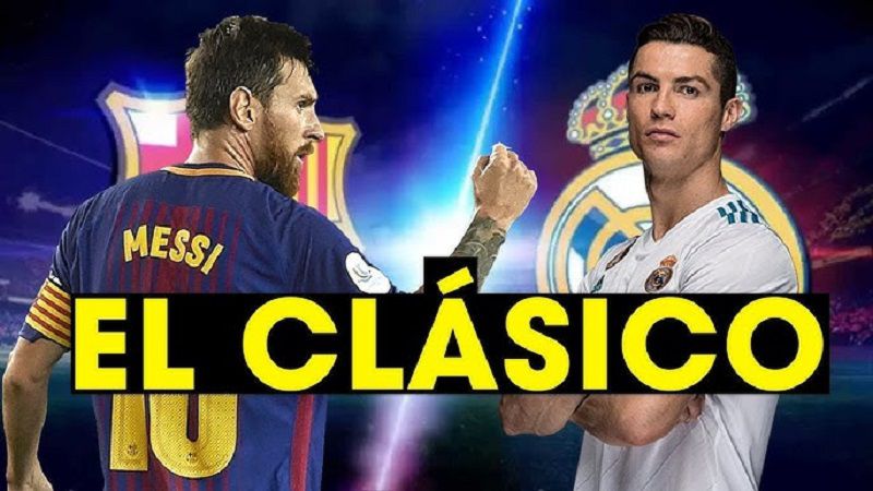 Tại sao El Clasico lại thu hút sự quan tâm toàn cầu?